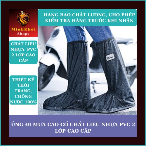 Ủng Đi Mưa ,Bọc Giầy Đi Mưa Cổ Cao Với Chất Liệu Nhựa PVC 2 Lớp - Hàng Cao Cấp