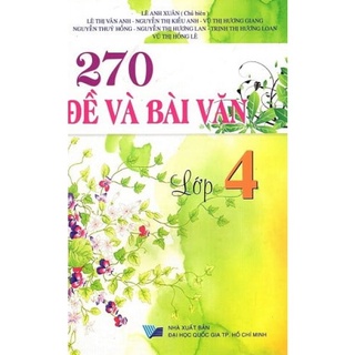 Sách - 270 đề và bài văn lớp 4