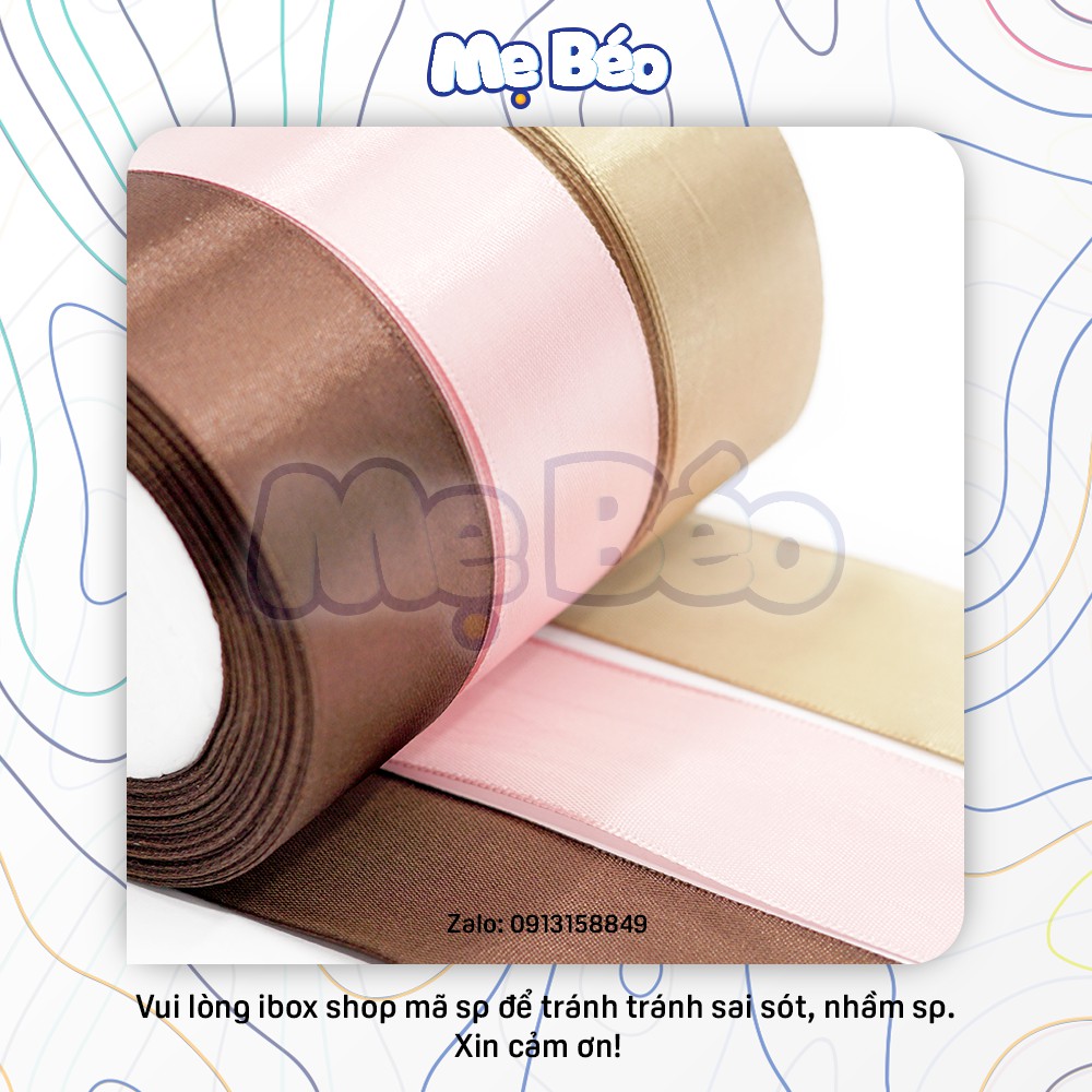 [Bán sỉ] Ruy băng lụa Satin 40mm - Cuộn 25 Yards/Cuộn (5cuộn/cây)