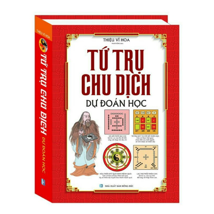 Sách - Tứ trụ chu dịch dự đoán học (bìa cứng)