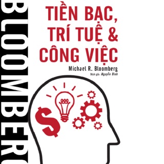 Bloomberg Tiền Bạc, Trí Tuệ & Công Việc