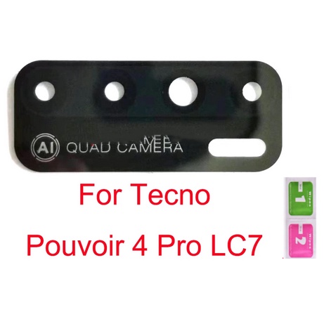 Camera lùi phía sau Ống kính thủy tinh cho Tecno Pouvoir 4 Pro LC7 Camera ống kính kính kính phía sa