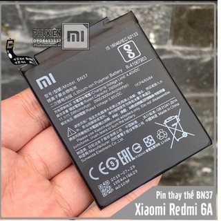 Pin xịn máy xiaomi redmi 6A BN37 mới 100%