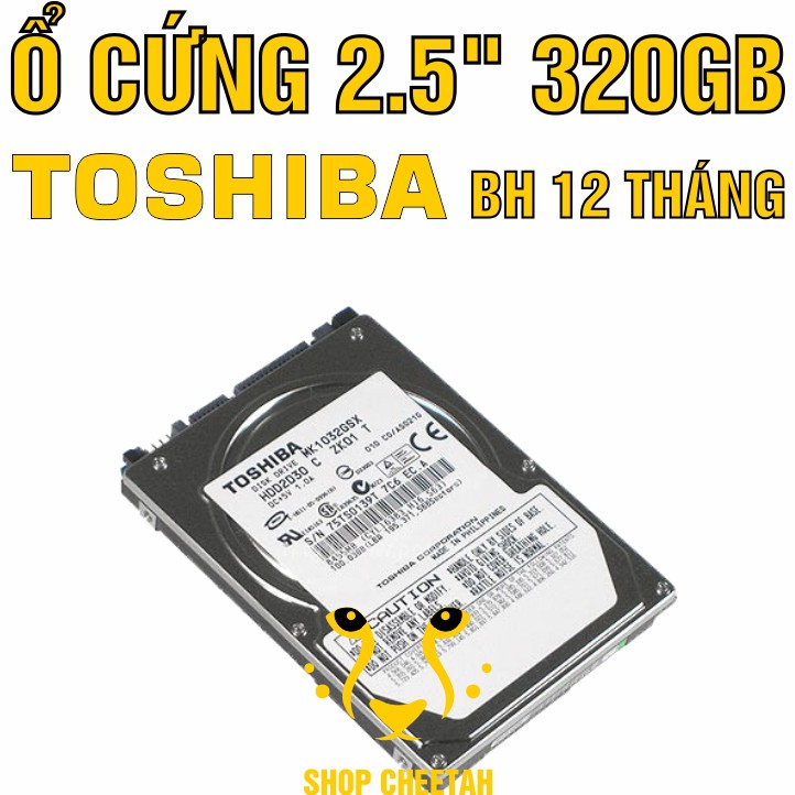 HDD 2.5” Toshiba 320GB – Ổ cứng Laptop chính hãng – Bảo hành 12 tháng – Mới 99% – Tháo từ máy nhập khẩu