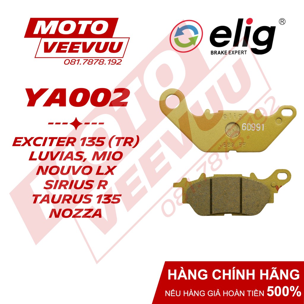 Bố thắng dĩa, má phanh dĩa Elig YA002 Dùng cho Exciter 135 (Trước), Luvias, Mio, Nouvo LX, Nozza, Sirius R, Taurus