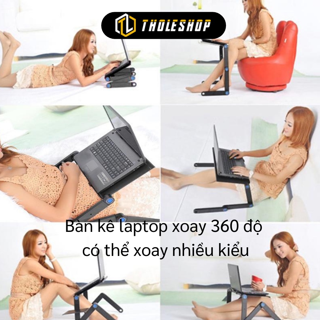 Bàn Laptop - Bàn Kê Máy Tính Xách Tay Xoay 360 Độ, Điều Chỉnh Cao Thấp 4816