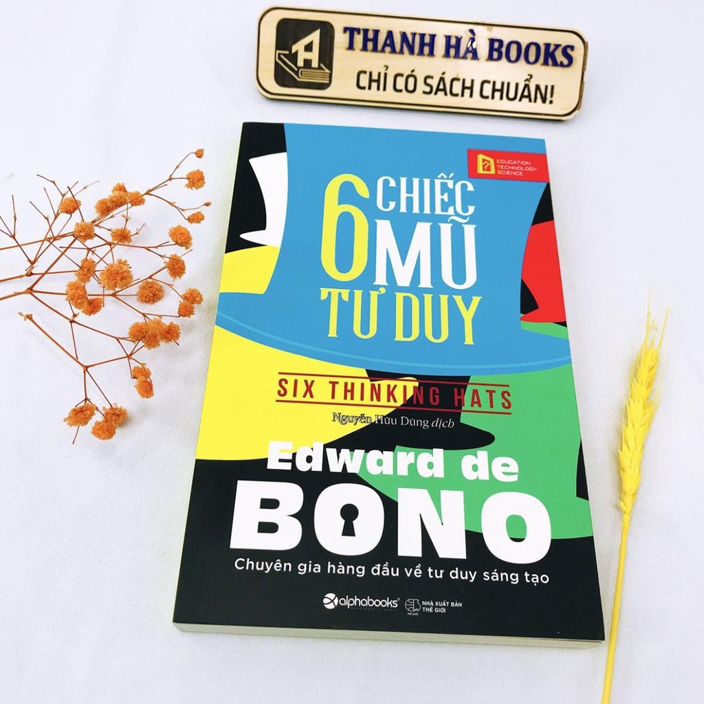 Sách - 6 Chiếc Mũ Tư Duy [AlphaBooks]