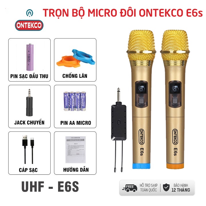 [ CÓ HỎA TỐC ] Micro Không dây cao cấp ONTEKCO E6 / E6S / MV02  hát karaoke, chuyên dùng cho Amply, loa