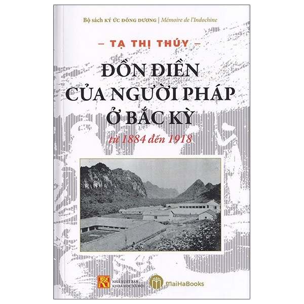 Sách Đồn Điền Của Người Pháp Ở Bắc Kỳ Từ 1884 Đến 1918