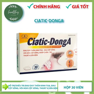 Ciatic-DongA Hỗ Trợ Thông Kinh Hoạt Lạc, Thoát Vị Đĩa Đệm Hộp 30 Viên