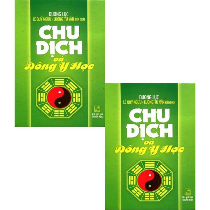 Sách - Chu Dịch Và Đông Y Học - Newshop