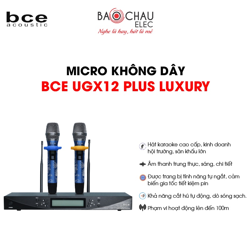 [CHÍNH HÃNG] Micro Karaoke Không Dây BCE UGX 12 Plus Luxury | Hát Karaoke Hay - 2 tay micro không dây + 1 đầu thu