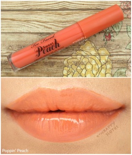 Son bóng Too Faced Poppin Peach