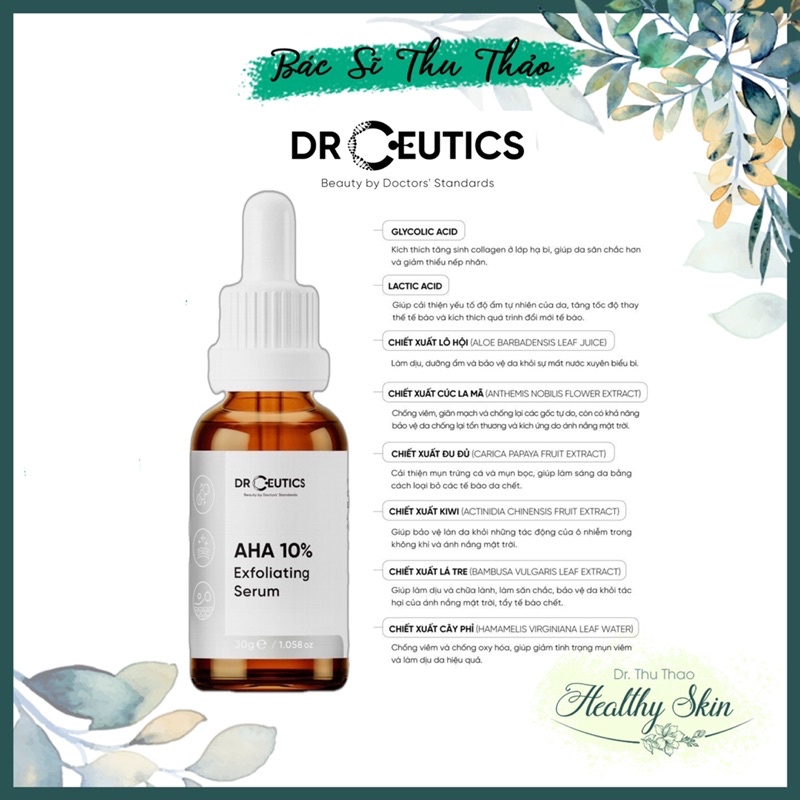 Serum Drceutics AHA 10% Exfoliating hỗ trợ tẩy tế bào chết, làm sáng da
