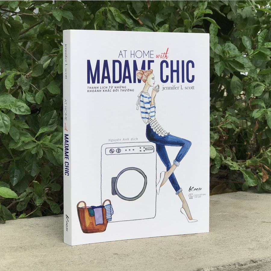 Sách - At Home With Madame Chic - Thanh Lịch Từ Những Khoảnh Khắc Đời Thường | BigBuy360 - bigbuy360.vn