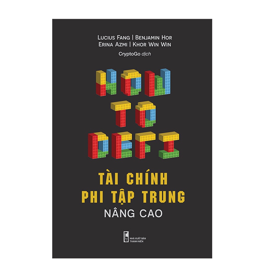 Sách Tài chính Phi tập trung Nâng cao (How To Defi)