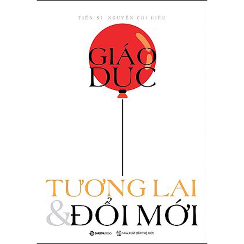 Sách - Giáo Dục, Tương Lai &amp; Đổi Mới