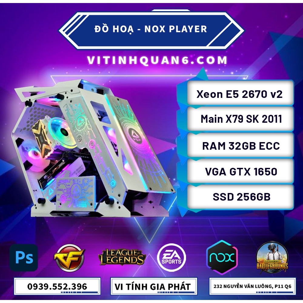 Máy PC E5 2670 V2 Chiến VLTK, Game Giả Lập nhiều NoxPlayer, Đồ Họa, Render Video