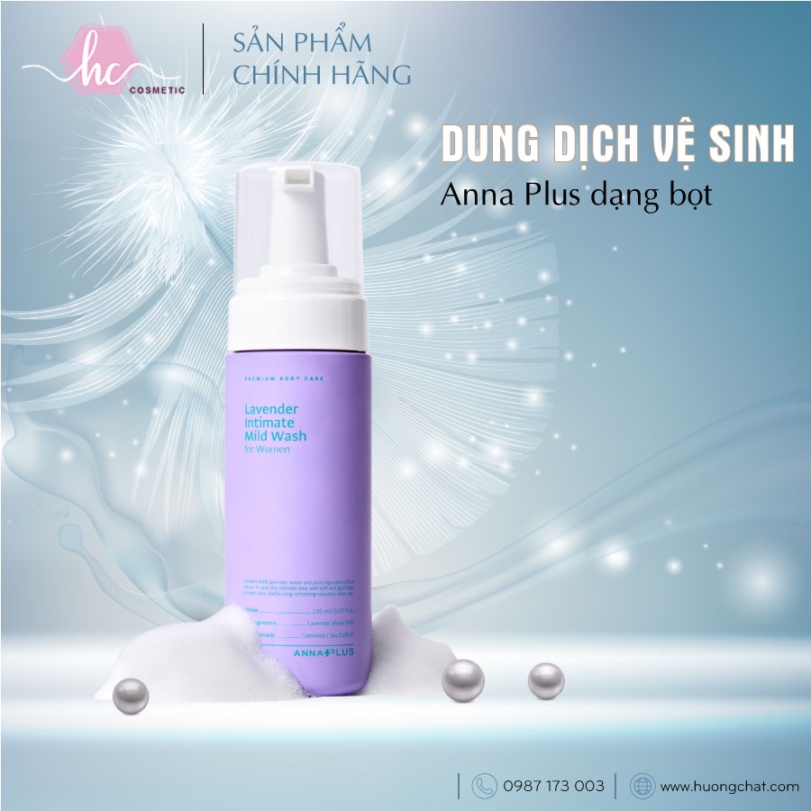 Dung dịch vệ sinh phụ nữ Anna Plus dạng bọt dịu nhẹ, hỗ trợ điều trị các bệnh phụ khoa - Hương Chất Cosmetic