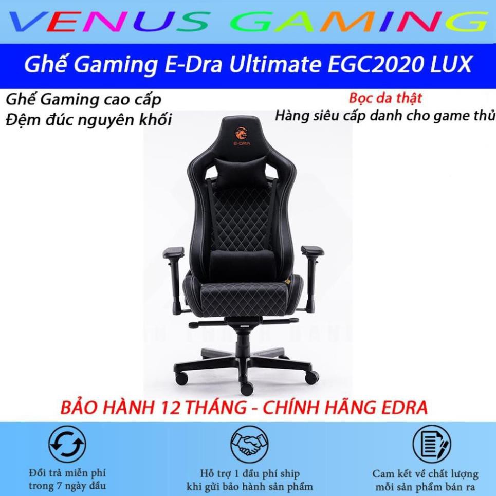 Ghế Gaming E-DRA Ultimate EGC2020 Lux - Ghế chơi game da thật  - Đệm đúc nguyên khối dày đặc - Bảo hành 12 tháng