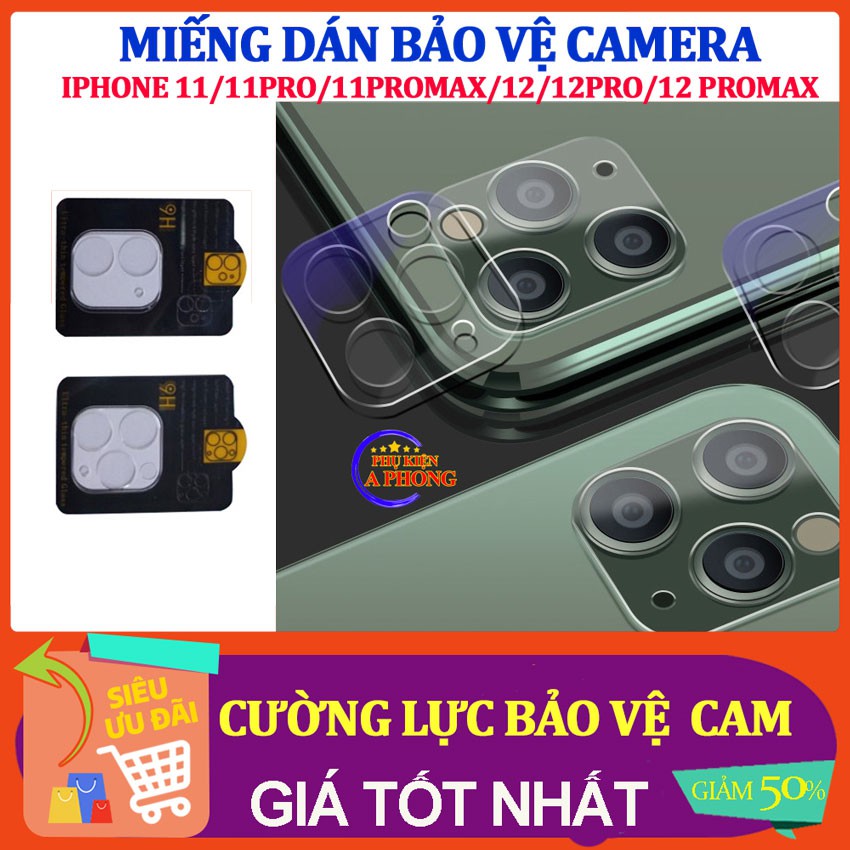 [Giá Sỉ] Cường lực bảo vệ Camera cho Iphone, miếng dán bảo vệ cam ip 11/11pro/11promax/12/12pro/12/13 promax ,full keo