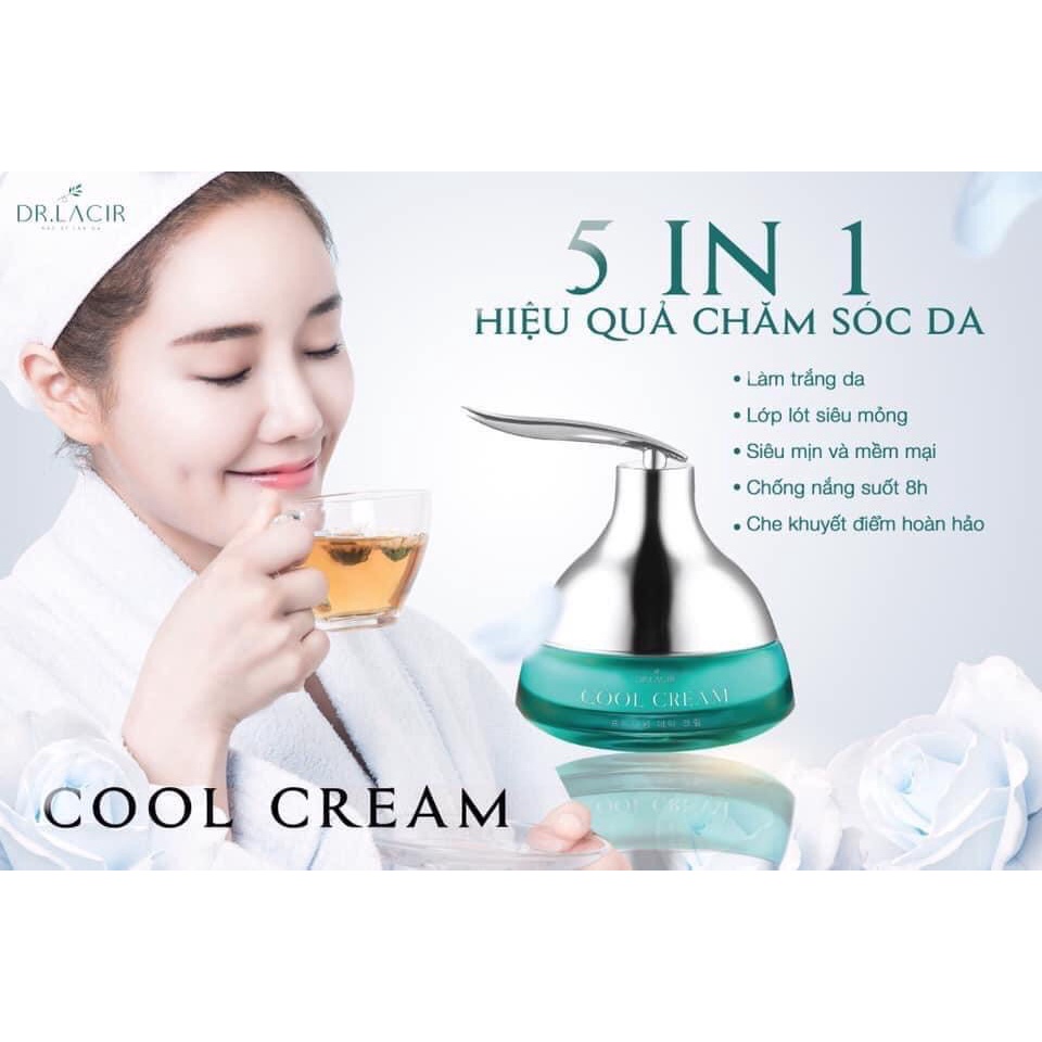Kem chống nắng Cool Cream + Kem Dưỡng Trắng Da Ban Đêm La'cir Cream Kem dưỡng trắng da dưỡng ẩm mờ nám Dr.Lacir Quynhanh