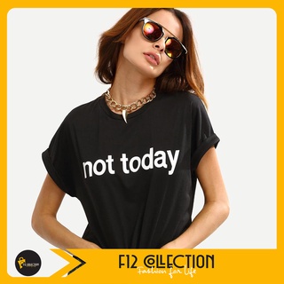 Áo thun nữ NOT TODAY 100% cotton mềm mịn, thoáng mát