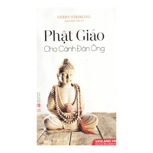 Sách - Phật Giáo Cho Cánh Đàn Ông - 8935074109545