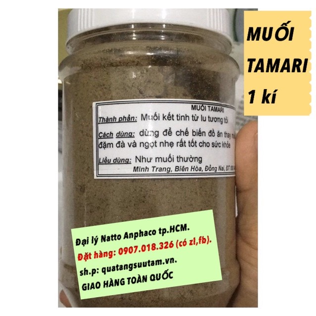 Muối Tamari- hủ 1 kí