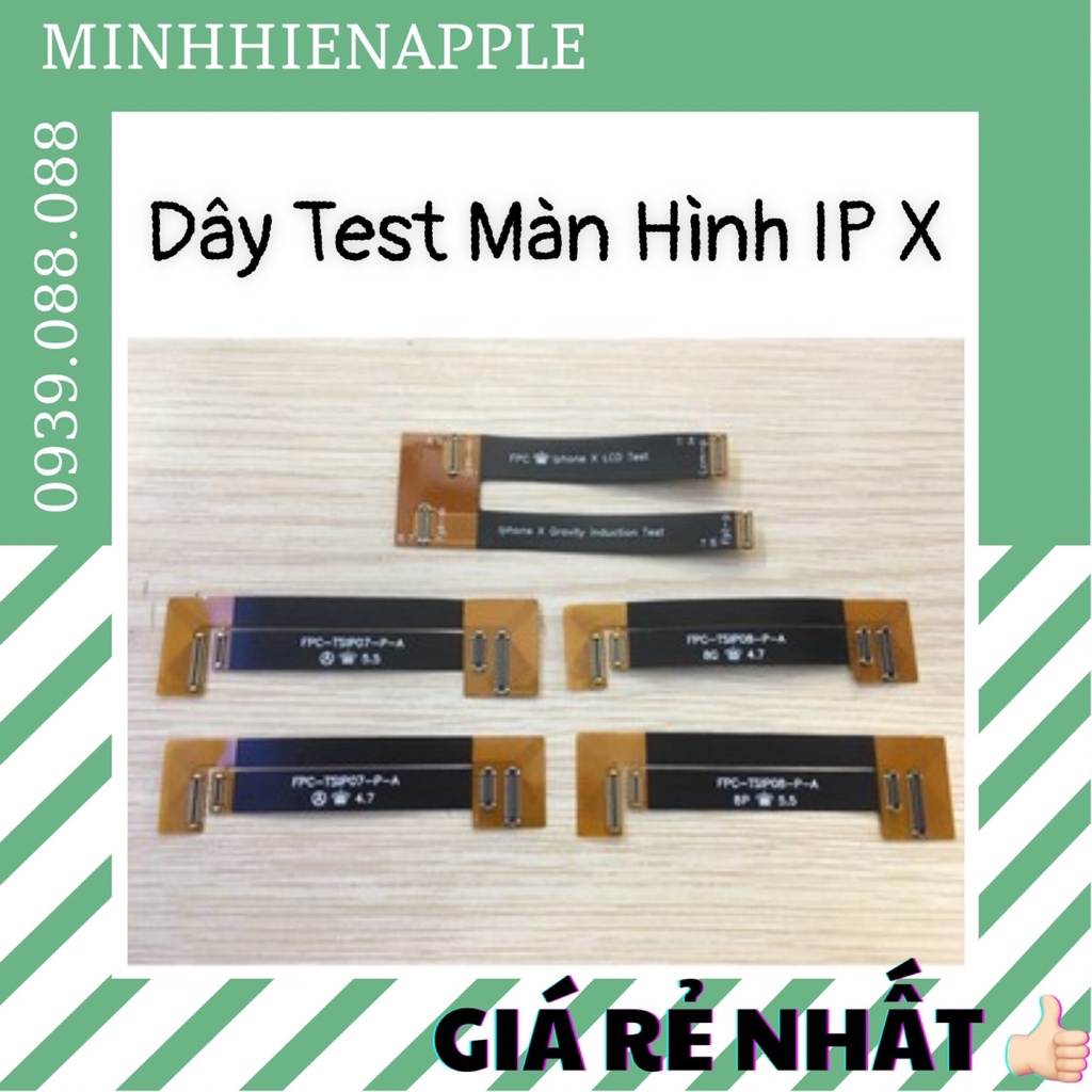 Dây Test Màn Hình Iphone X