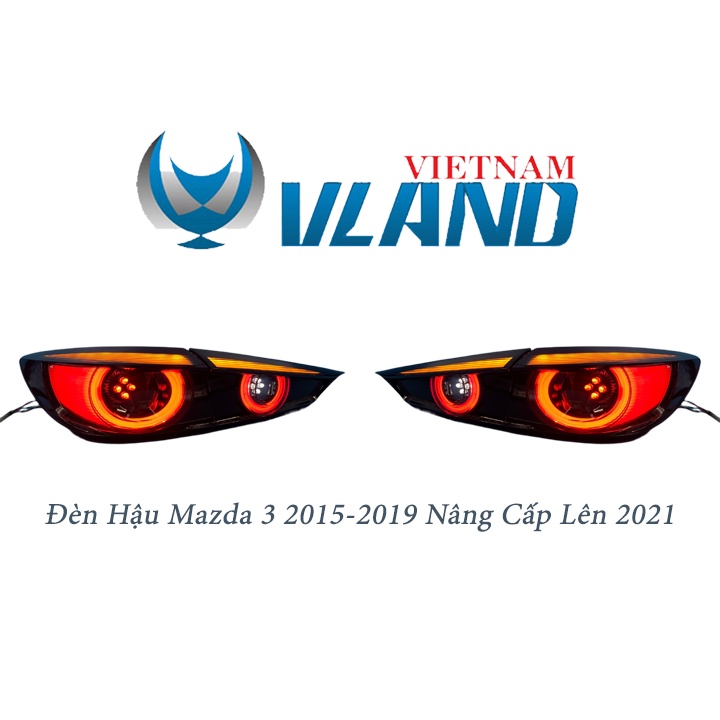 1 Cặp Đèn Hậu Mazda 3 2015-2019 Nâng Cấp Lên Đời 2020 Full Led