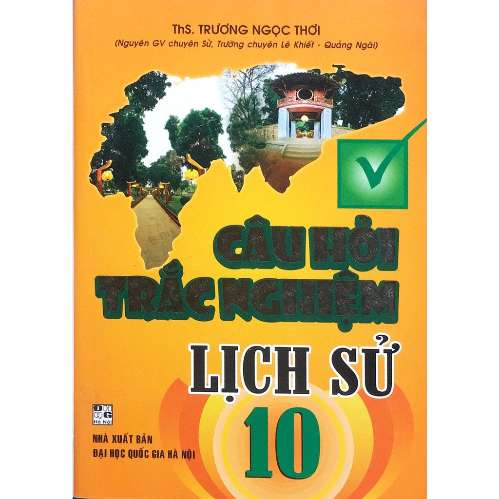 Sách - Câu Hỏi Trắc Nghiệm Lịch Sử 10