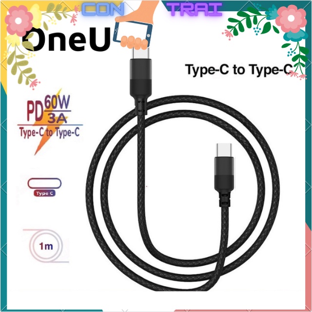 Dây cáp sạc nhanh OneU 60W type C 2 đầu sạc chính hãng OneU bảo hành 1 tháng