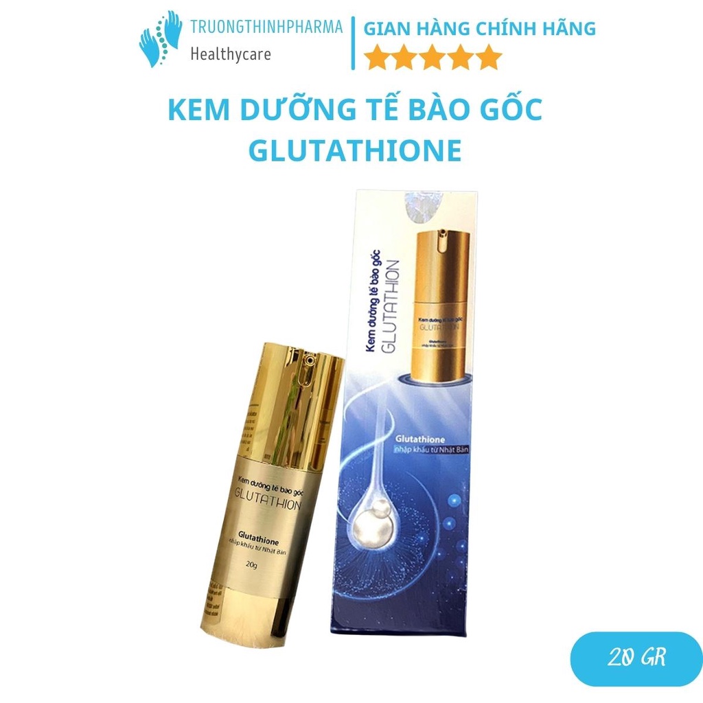 [MỜ NÁM]KEM DƯỠNG TẾ BÀO GỐC GLUTATHION