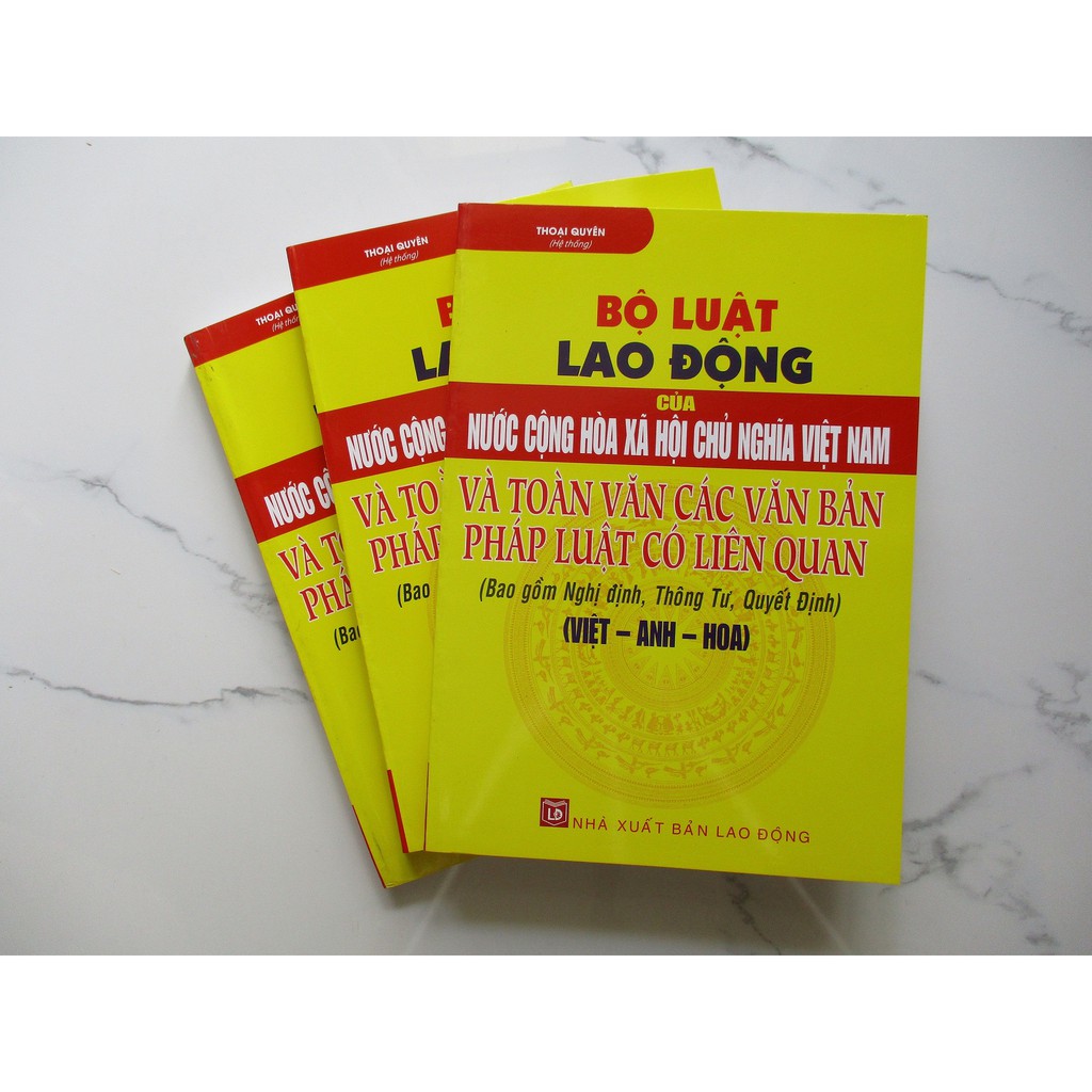 Sách - Bộ Luật Lao Động Của Nước Cộng Hòa Xã Hội Chủ Nghĩa Việt Nam (Việt - Anh - Hoa)