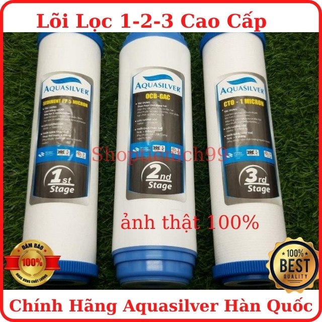 Combo Lõi Lọc 1-2-3 Aquasilver Hàn Quốc Cao Cấp Chính Hãng Giá Rẻ Lắp Cho Các Loại Máy Lọc Nước R/O.