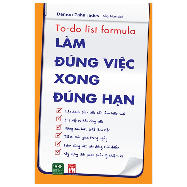 Sách - Làm Đúng Việc Xong Đúng Hạn (2019) - Damon Zahariades