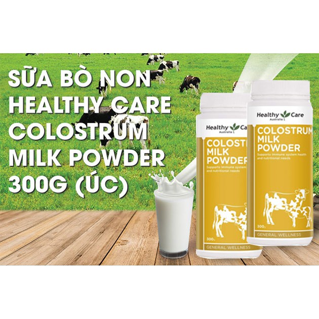 Sữa Non Healthy Care Colostrum Milk Powder Dinh Dưỡng Từ Thiên Nhiên - CHUẨN ÚC | DATE 2024 | MẪU MỚI | 300g