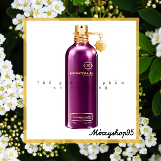 Nước hoa montale intense cafe 5ml/10ml/20ml ®️