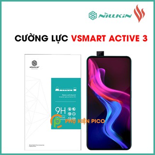 Kính cường lực Vsmart Active 3 chính hãng Nillkin Amazing H - Dán màn hình Vsmart Active 3 độ cứng 9H
