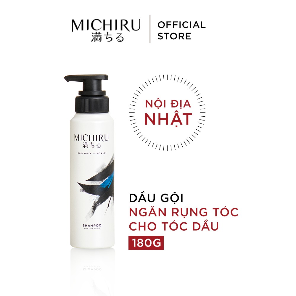 Dầu Gội Michiru Ngăn Gãy Rụng & Làm Dày Tóc Dành Cho Da Đầu Nhờn 180G