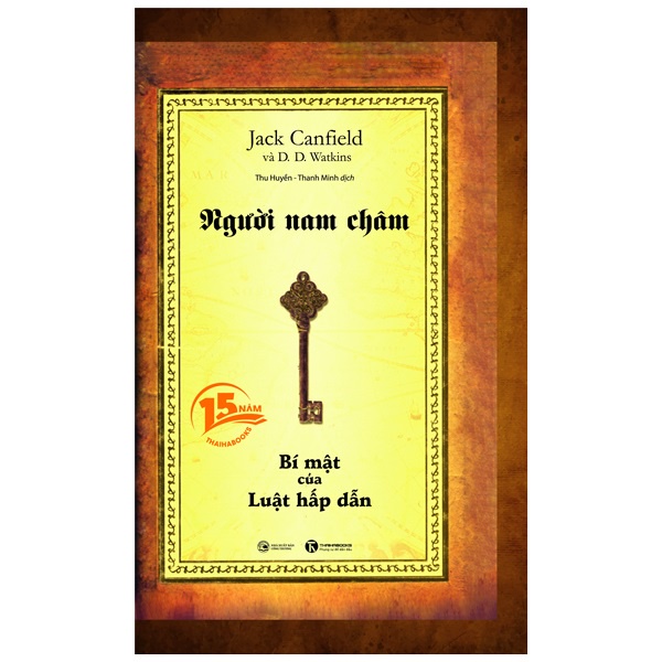 Sách - Người Nam Châm - Bí Mật Của Luật Hấp Dẫn (Bìa Cứng)