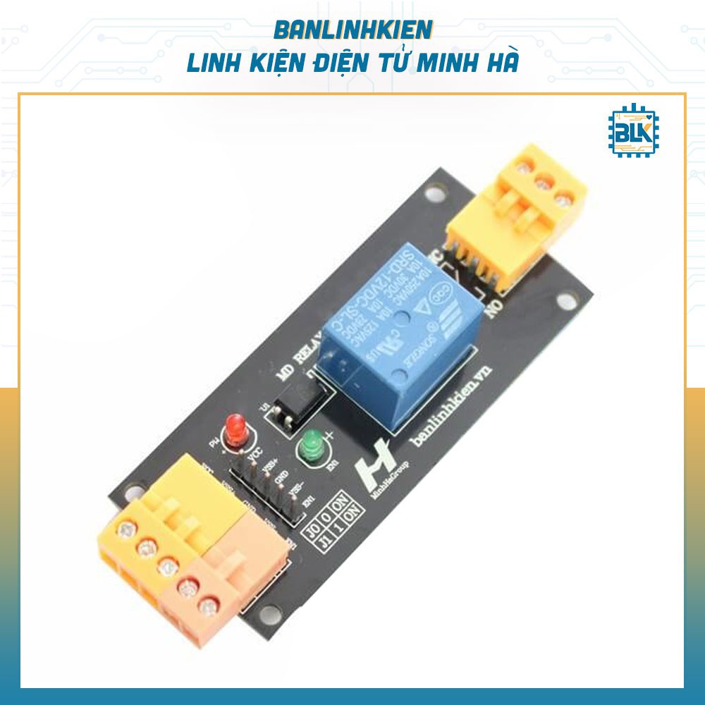 Module Relay 1 Kênh 5V10A - 12V10A - 24V10A