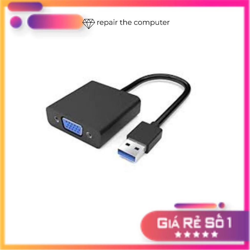 Cáp Chuyển Đổi, Cáp Chuyển USB 3.0 Sang VGA, USB to VGA - Truyền Tín Hiệu Tốc Độ Cao