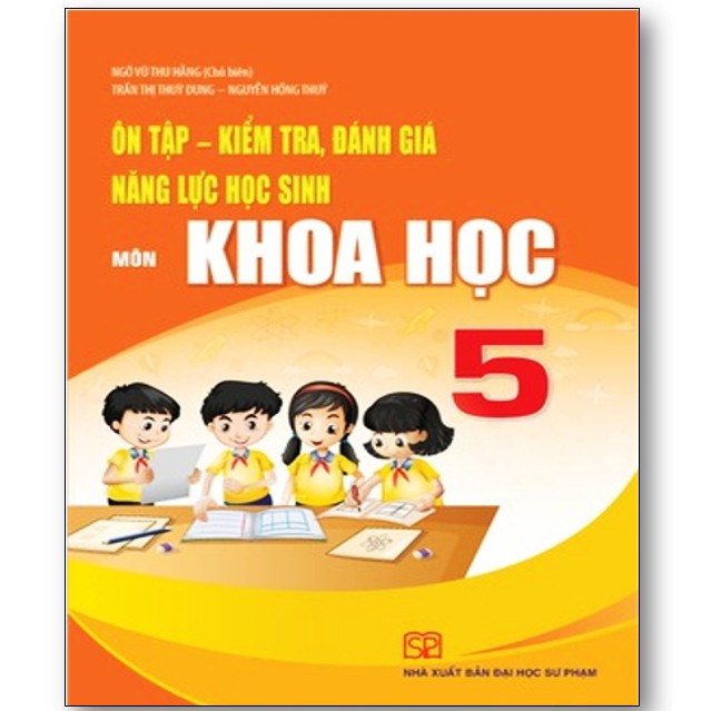 Sách - Ôn tập kiểm tra đánh giá năng lực học sinh môn Khoa học lớp 5