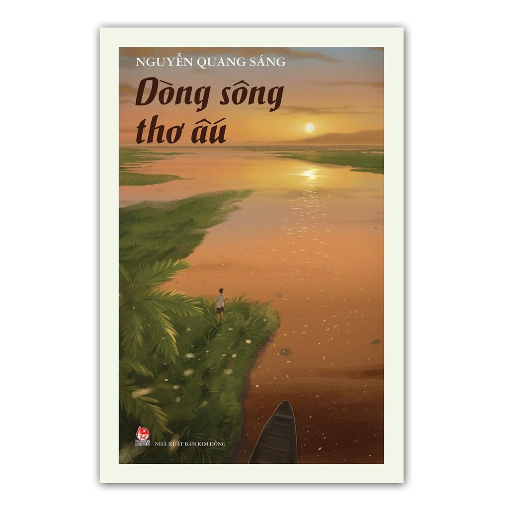 Sách - Dòng Sông Thơ Ấu (Tái Bản 2022) - Kim Đồng