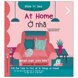 Cùng Kéo Và Nhìn - At Home - Ở Nhà