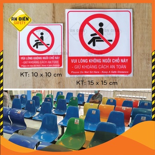 Bộ 5 và bộ 10 Sticker Decal Dán Vui Lòng Không Ngồi Chỗ Này Do Not Sit Here - Biển Báo An Điền Safety
