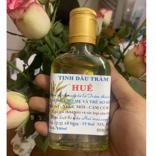 Tinh dầu tràm Huế nguyên chất 100ml - CHAI ĐẸP ĐỦ 100ml