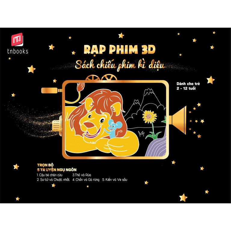 [Mã INCU50 giảm 50k đơn 250k] Sách Chiếu Phim Kì Diệu - Rạp Phim 3D 5 Truyện Ngụ Ngôn Cho Bé (2-12 Tuổi)